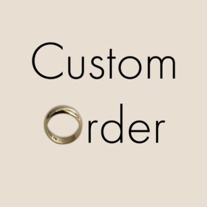 Custom order